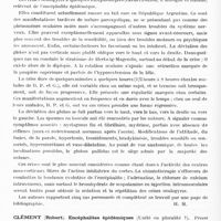 0701 - Page 642 - Analyses. Neurologie. Études générales. Encéphalite. Amadeu Fialho. Sur un cas d'encéphalite suraiguë. Revue Sud-Américaine de médecine et de chirurgie... / Bonorino Udaondo (C.), Pinedo (C.) et Grolman (G. von). Crises oculogyres de l'encéphalite épidémique. Revue Sud-Américaine de médecine et de chirurgie... / Clément (Robert). Encéphalites épidémiques (Unité ou pluralité ?). Presse médicale... / Colapietra (Felice). Facteurs prédisposants des psychopathies post-encéphalitiques (Fattori predisponenti delle psicopatie encefalitiche). Annali dell'ospedale di Perugia...