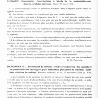 0711 - Page 652 - Analyses. Thérapeutique. Chavany (J. A.) et Chaignot (A.). Contribution à l'étude des accidents nerveux de la chrysothérapie. Syndrome douloureux, anxieux et insomnique avec présence de secousses fibrillaires à peu près généralisées. Presse médicale... / Ciobanu (Constantin). Contributions à l'étude de la malariathérapie dans la syphilis nerveuse. Thèse... 1934 / Darcourt (G.). Traitement de certains troubles douloureux des membres (en particulier des causalgies) par l'infiltration plexulaire de solution stabilisée d'iodure de sodium. Provence médicale...