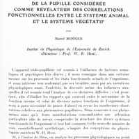 0730 - Page 671 - Mémoires originaux. De la pupille considérée comme révélateur des corrélations fonctionnelles entre le système animal et le système végétatif, par Marcel Monnier. Institut de physiologie de l'Université de Zurich (Directeur : Prof. W. R. Hess)