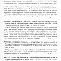 0838 - Page 779 - Analyses. Neurologie. Études générales. Généralités neurologiques. Massière (R.) et Beaumont (G.). Contribution à la physiologie thérapeutique des intoxications barbituriques. Presse médicale... / Nelis (P.) et Bonnet (H.). Mécanisme d'action de la toxine staphylococcique injectée dans le canal rachidien (région sous-occipitale) du lapin. Comptes rendus de la Société de biologie... / Pierre-Bourgeois, Thiel (H.) et Broutman (J.). Accident mortel de la chrysothérapie ; syndrome de Landry associé à une érythrodermie aurique. Bulletins et mémoires de la Société médicale des hôpitaux de Paris... / Plottke (Paul). le problème de l'alcoolisme considéré du point de vue de l'« individualpsychologie » d'Alfred Adler. L'Hygiène mentale... / Roger (H.). Le syndrome barbituro-toxique. Marseille-médical...