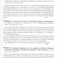 0846 - Page 787 - Analyses. Neurologie. Études spéciales. Cerveau (Lésions). Marinesco (G.), Nicolesco (M.) et Grigoresco (D.). Recherches anatomiques et cliniques d'un cas d'apraxie (Anatomisch-klinische Untersuchung eines Apraxiefalles). Zeitschrift für die gesamte Neurologie und Psychiatrie... / Marinesco (G.), Bruch (H. A.) et Vasilesco (N.). Les troubles des capillaires sanguins dans les hémiplégies organiques (Die Strömung in den Blutcapillaren bei organischer Hemiplegie). Zeitschrift für Klinische Medizin... / Puusepp (L.). Les abcès du cerveau. Contribution clinique et thérapeutique (Zur Klinik und Therapie der Hirnabszesse). Folia Neuropathologica Estoniana... / Roger (H.). Quelques réflexions sur les spasmes vasculaires cérébraux, les crises de paresthésie brachio-facio-linguales à type ascendant. Marseille médical...