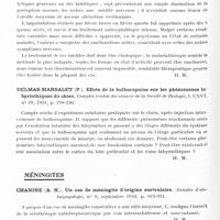 0861 - Page 802 - Analyses. Neurologie. Études spéciales. Organes des sens (Oreille). Bourguignon (G.). Double inclinaison et double chronaxie vestibulaire par excitation mono-auriculaire chez l'homme. Comtes rendus hebdomadaires de la Société de biologie et de ses filiales... / Canestro (C.). Traitement des surdités métasyphilitiques par la malariathérapie. Annales d'oto-laryngologie... / Delmas-Marsalet (P.). Effets de la bulbocapnine sur les phénomènes labyrinthiques du chien. Comptes rendus des séances de la Société de biologie... / Méningites. Chanine (A. N.). Un cas de méningite d'origine auriculaire. Annales d'oto-laryngologie... / Euzieres, Vidal (J.) et Mas (P.). Méningite lymphocytaire aiguë bénigne d'origine otitique. Archives de la Société des sciences médicales et biologiques de Montpellier...