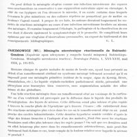 0862 - Page 803 - Analyses. Neurologie. Études spéciales. Méningites. Euzieres, Vidal (J.) et Mas (P.). Méningite lymphocytaire aiguë bénigne d'origine otitique. Archives de la Société des sciences médicales et biologiques de Montpellier... / Guns et Demanez. De la méningite otogène. Annales d'oto-laryngologie... / Jakimowicz (Wl.). Méningite nécrotoxique réactionnelle de Babinksi-Gendron (Zapalenie opon odczynowe y rozpadu tzanki mozgowej Babinskiego-Gendrona. Méningitis necrotoxica reactiva). Neurologja Polska... / Mironesco (Th.) et Floresco (P.). Méningite ourlienne primitive chez une femme tuberculeuse avec des bacilles de Kock dans les crachats. Bulletins et mémoires de la Société médicale des hôpitaux de Paris...