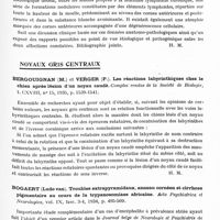 1096 - Page 1037 - Analyses. Neurologie. Études spéciales. Muscles. Sega (Achille). Syndrome neuro-leucémique. Sur un cas d'atrophie musculaire progressive type Aran-Duchenne associé à une leucémie lymphoïde chornique (Sindromi neuro-leucemiche. Su di un caso di atrofia muscolare progressiva tipo Aran-Duchenne congiunta a leucemia linfatica cronica). Archivio di Patologia e Clinica medica... / Noyaux gris centraux. Bergouignan (M.) et Verger (P.). Les réactions labyrinthiques chez le chien après lésion d'un noyau caudé. Comptes rendus de la Société de biologie... / Bogaert (Ludo van). Troubles extrapyramidaux, anneau cornéen et cirrhose pigmentaire au cours de la trypanosomiase africaine. Acta Psychiatrica et Neurologica...