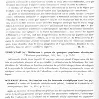 0312 - Page 256 - Analyses. Psychiatrie. Psychoses. Divry et Moreau. Un cas de maladie d'Alzeimer (Observation anatomo-clinique). L'Encéphale... / Dublineau (A.). Réflexions à propos de quelques psychoses alcooliques. L'Evolution psychiatrique... / Durando (Piétro). Recherches sur les ferments catalytiques dans les psychoses (La ricerca del fermento catalasico nelle psicosi). Giornale di Psichiatria e di Neuropatologia...