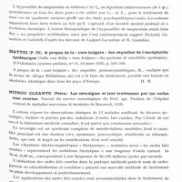 0399 - Page 343 - Analyses. Thérapeutique. Grasso (R.). L'action de la pyrétothérapie soufrée associée au traitement spécifique, sur les réactions sérologiques des syphilitiques (L'influenza della sulforpireto-terapia associata alla cura specifice sulle reazioni sierologiche dei luetici). Riforma Medica... / Guerner (Fausto) et Aguiar Whitaker (E. de). Traitement des états anxieux par l'hyposulfite de magnésium (Tratamento dos estados ansiosos pelo hyposulfito de magnesio). Sao Paulo Medico... / Mattei (P. Di). A propos de la « cure bulgare » des séquelles de l'encéphalite épidémique (Sulla cosi detta « cura bulgara » dei postumi di encefalite epidemica). Il Policlinico (sezione pratica)... / Nitsou Cleante (Petre). Les névralgies et leur traitement par les ondes très courtes. Travail du service neurologique du Prof. agr. Paulian de l'Hôpital central de maladies nerveuses et mentales de Bucarest, 1935