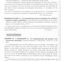 0400 - Page 344 - Analyses. Thérapeutique. Nitsou Cleante (Petre). Les névralgies et leur traitement par les ondes très courtes. Travail du service neurologique du Prof. agr. Paulian de l'Hôpital central de maladies nerveuses et mentales de Bucarest, 1935 / Sanchez Bulnes (L.). La pyrétothérapie dans le traitement des atrophies optiques d'origine syphilitique (La piretoterapia en el tratamiento de las atrofias opticas de origen sifilitico). Revista Mexicana de psiquiatria, neurologia y medicina legal... / Radiothérapie. Gilbert (R.) et Babaiantz (L.). La roentgenthérapie des troubles vaso-moteurs des extrémités. Journal de radiologie et d'électrologie... / Hagueneau (J.), Gally (L.) et Lichtenberg (D.). Sur le traitement radiothérapique des algies. Presse médicale...