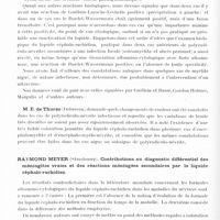 0570 - Page 514 - Congrès neurologique international. Londres, 29 juillet-2 août 1935. IIe Question. Physiologie et pathologie du liquide céphalo-rachidien (Programme préparé par M. le Pr O. Foerster). Communications ayant trait au liquide céphalo-rachidien. Séance du jeudi après-midi. Session 10. St. Draganesco et E. Façon... Les modifications du liquide céphalo-rachidien au cours des polyradiculo-névrites infectieuses primitives / Raymond Meyer... Contributions au diagnostic différentiel des méningites vraies et des réactions méningées secondaires par le liquide céphalo-rachidien
