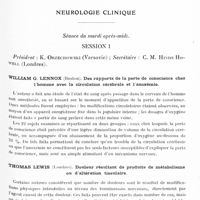 0627 - Page 571 - Congrès neurologique international. Londres, 29 juillet-2 août 1935. Communications diverses. Neurologie clinique. Séance du mardi après-midi. Session 1. William G. Lennox... Des rapports de la perte de conscience chez l'homme avec la circulation cérébrale et l'anoxémie / Thomas Lewis... Douleur résultant de produits de métabolisme ou d'altération tissulaire