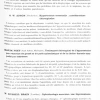 0629 - Page 573 - Congrès neurologique international. Londres, 29 juillet-2 août 1935. Communications diverses. Neurologie clinique. Séance du mardi après-midi. Session 1. Foster Kennedy... Manifestations allergiques dans le système nerveux / A. W. Adson... Hypertension essentielle ; considérations chirurgicales / Max M. Peet... Traitement chirurgical de l'hypertension par résection du grand et du petit splanchnique et de la chaîne dorsale sympathique inférieure / W. Russell Brain... Ophtalmologie associée à une thyrotoxicose