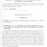 0639 - Page 583 - Congrès neurologique international. Londres, 29 juillet-2 août 1935. Communications diverses. Neurologie clinique. Séance du vendredi après-midi. Session 15. Fernand Lévy... Le sensibilité du facial périphérique / B. Grundt et R. Forsberg... Le traitement des névralgies du trijumeau d'origine dentaire / Séance du vendredi après-midi. Session 16. W. Sterling... Sémiologie des réflexes contralatéraux. Sur la valeur clinique des phénomènes des orteils contralatéraux : paradoxaux et alternatifs