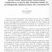 0718 - Page 662 - Mémoires originaux. Affections nerveuses organiques tardives à la suite des traumatismes et le problème médico-légal de l'incapacité, par Alfred Gordon...
