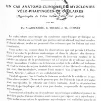 0909 - Page 853 - Mémoires originaux. Un cas anatomo-clinique de myoclonies vélo-pharyngées et oculaires (Hypertrophie de l'olive bulbaire avec état fenêtré), par MM. Th. Alajouanine, R. Thurel et Th. Hornet