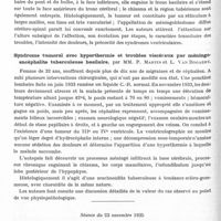 0230 - Page 182 - Sociétés. Groupement belge d'études oto-neuro-ophtalmologiques et neuro-chirurgicales. Séance du 23 septembre 1935. Méningiomatose diffuse cérébro-spinale à évolution rapide, par MM. L. van Bogaert... et P. Martin... / Syndrome tumoral avec hyperthermie et troubles viscéraux par méningo-encéphalite tuberculeuse basilaire, par MM. P. Martin et L. Van Bogaert / Séance du 23 novembre 1935. Hémihypertrophie cranio-faciale progressive avec hémisyndrome parkinsonien homolatéral, par M. L. Van Bogaert