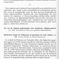 0422 - Page 374 - Société de neurologie de Paris. Séance du 6 février 1936. Communications. Syringomyélite et syringobulbie. Atrophie optique unilatérale. Dissociation des épreuves lipiodolée et manométrique, par MM. F. Coste, J. Bollack, Mme Delthil et J. Fauvet / Un cas de rétinite pigmentaire avec syndrome adiposo-génital, par MM. Lhermitte et Bollack / Syndrome fruste de Volkmann et paralysie du nerf cubital, par MM. André-Thomas et Henri Oberthur