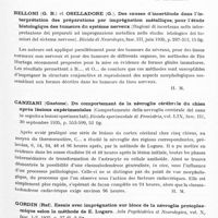 0499 - Page 451 - Analyses. Neurologie. Études générales. Anatomie pathologique. Alajouanine (Th.) et Hornet (Th.). Sur la présence de chromatophores dans la cavité syringomyélique. Contribution à l'étude des cellules à pigment mélanique de la pie-mère. Ann. d'anat. path. et d'anat. norm. méd.-chir... / Belloni (G. B.) et Oselladore (G.). Des causes d'incertitude dans l'interprétation des préparations par imprégnation métallique, pour l'étude histologique des tumeurs du système nerveux (Ragioni di incertezza nella interpretazione dei preparati ad impregnazione metallica nello studio istologico dei tumiori del sistema nervoso). Rivista di Neurologia... / Canziani (Gastone). Du comportement de la névroglie cérébrale du chien après lésions expérimentales (Comportamento della nevroglia cerebrale del cane in seguito a lesioni sperimentali). Rivista sperimentale di Freniatria... / Gordin (Raf). Essais avec imprégnation sur blocs de la névroglie protoplasmique selon la méthode de E. Lugaro. Acta Psychiatrica et Neurologica...