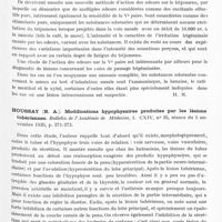 0503 - Page 455 - Analyses. Neurologie. Études générales. Physiologie. Elsberg (C. A.), Brewer (E. D.) et Levy (I.). Le sens de l'odorat. V. Importance relative du volume et de la pression de l'excitant sur la perception de l'odeur et la nature du processus olfactif. VI. Action des substances odorantes sur le trijumeau. VII. Substances odorantes à employer dans les tests de l'olfaction (The sense of smell. V. The relative importance of volume and pressure of the impulse for the sensation of smell and the nature of the olfactory process. VI. The trigeminal effects of odorous substances. VII. The odorous substances to be used for tests of the olfactory sense). Bulletin of the neurological Institute of New-York... / Houssay (B. A.). Modifications hypophysaires produites par les lésions tubériennes. Bulletin de l'Académie de médecine...
