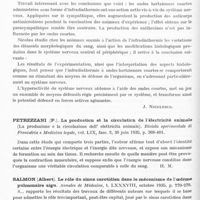 0504 - Page 456 - Analyses. Neurologie. Études générales. Physiologie. Houssay (B. A.). Modifications hypophysaires produites par les lésions tubériennes. Bulletin de l'Académie de médecine... / Nicolau (S.)... Etude de l'action des ondes hertziennes courtes dans l'organisme animal. Miscarea medicala româna... / Petrezzani (P.). La production et la circulation de l'électricité animale (La produzione e la circolazione dell' elettricita animale). Rivista sperimentale di Freniatria e Medicina legale... / Salmon (Albert). Le rôle du sinus carotidien dans le mécanisme de l'oedème pulmonaire aigu. Annales de médecine... / Dystrophies. Barraquer-Ferre (L.). Lipodystrophie progressive (syndrome de Barraquer-Simon). La Presse médicale...