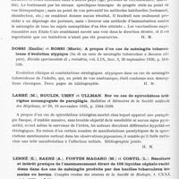 0532 - Page 484 - Analyses. Neurologie. Études spéciales. Méningites. Bénard (René), Poumailloux (M.) et Négréanu (Al.). Méningite aiguë lymphocytaire et urticaire, survenue après injection d'un produit mercuriel. Bulletins et mémoires de la Société médicale des hôpitaux... / Chodzko (W.). La méningite cérébro-spinale en Pologne (1919-1932). Bulletin mensuel de l'Office international d'hygiène publique... / Dossi (Emilio) et Rossi (Mario). A propos d'un cas de méningite tuberculeuse d'évolution atypique (Su di un caso de meningite tubercolare a decorso atipico). Rivista sperimentale di freniatria... / Labbé (M.), Boulin, Uhry et Ullman. Sur un cas de spirochétose ictérigène accompagnée de paraplégie. Bulletins et mémoires de la Société médicale des hôpitaux... / Lesné (E.), Saenz (A.), Fontes Magaro (M.) et Costil (L.). Résultats et intérêt pratique de l'ensemencement direct de 106 liquides céphalo-rachidiens dans des cas de méningite produite par des bacilles tuberculeux humains ou bovins. Comptes rendus des séances de la Société de biologie...