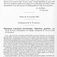 0914 - Page 866 - Société de neurologie (Société Purkyne) de Prague. Séance du 17 octobre 1934. Discordance entre les constatations cliniques et périmyélographiques chez un malade atteint de compression médullaire par tumeur, par M. J. Vinar (Présentation de la malade, clinique du Pr Pelnar et du Pr Jirasek) / Séance du 14 novembre 1934. Hématome sous-dural traumatique. Opération, guérison, par M. K. Mathon (Présentation du malade, clinique du Pr Pelnar et du Pr Jirasek)