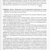 0939 - Page 891 - Analyses. Neurologie. Études générales. Physiologie. Govaerts (J.). Etude oscillographique de l'activité électrique du ganglion stellaire déconnecté du névraxe. Comptes rendus des séances de la Société de biologie... / Gozzano (Mario). Recherches sur les phénomènes électriques du cortex cérébral (Ricerche sui fenomeni elettrici della corteccia cerebrale). Rivista di Neurologia... / Katz (S.-E.) et Landis (Carney). Phénomènes psychologiques et physiologiques au cours d'un état de veille prolongé (Psychologic and physiologic phenomene during a prolonged vigil). Archives of Neurology and Psychiatry...