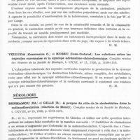 0945 - Page 897 - Analyses. Neurologie. Études générales. Glandes à sécrétion interne. Wolf (Ch.). La castration de l'homme pour perversion sexuelle ou délit de moeurs. Annales médico-psychologiques... / Velluda (Constantin C.) et Russu (Ioan-Gabriel). Les relations entre les capsules surrénales et la syncope adrénalino-chloroformique. Comptes rendus des séances de la Société de biologie... / Sérologie. Benhamou (Ed.) et Gille (R.). A propos du rôle de la cholestérine dans la mélanofloculation (réaction de Henry). Comptes rendus de la Société de biologie... / Carriere (G.), Bertin (E.) et Auguste (C.). Sur la sensibilité de la réaction de Bordet-Wassermann dans le sérum débarassé de la fraction précipitable par l'acide chlorhydrique. Comptes rendus des séances de la Société de biologie...