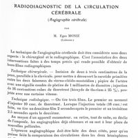 1409 - Page 1359 - XVe Réunion neurologique internationale annuelle. Paris, 26 et 27 mai 1936. Séance du 27 mai 1936. Rapports. IV. Radiodiagnostic de la circulation cérébrale (Angiographie cérébrale), par M. Egas Moniz...