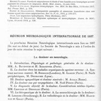 1482 - Page 1432 - XVe Réunion neurologique internationale annuelle. Paris, 26 et 27 mai 1936. Séance du 27 mai 1936. Discussions et communications. Les migraines hémiplégiques, par MM. Henri Roger et Joseph Alliez... / Réunion neurologique internationale de 1937. La douleur en neurologie