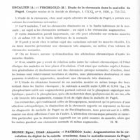 0224 - Page 176 - Analyses. Neurologie. Études générales. Dystrophies. Decourt (Jacques), Guillemin (J.) et Demange (M.). Deux cas de lipodystrophie du type Barraquer-Simons. Etude humorale. Bulletins et mémoiresde la Société médicale des hôpitaux... / Escalier (A.) et Fischgold (H.). Etude de la chronaxie dans la maladie de Paget. Comptes rendus de la Société de biologie... / Moniz (Egas), Dias (Almeida) et Pacheco (Luiz). Augmentation de la circulation du diploé de la calotte crânienne, dans la maladie osseuse de Paget (Aumento da circulaçào do diploico da calote craniana na doença ossea de Paget). Lisboa medica...