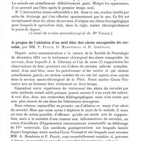 0615 - Page 567 - Société de neurologie de Paris. Séance du 5 novembre 1936. Communications. Abcès frontal droit encapsulé à staphylocoques dorés, consécutif à une infection sinuso-ethmoïdale. Ablation d'un seul bloc de l'abcès, après amputation du pôle frontal. Guérison, par MM. P. Puech, R. Thomas et M. Brun (Travail du service neurochirurgical du Dr Vincent) / A propos de l'ablation d'un seul bloc des abcès encapsulés du cervelet, par MM. P. Puech, D. Mahondeau et H. Askénasy