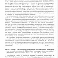 0712 - Page 664 - Analyses. Neurologie. Études générales. Physiologie. Loman (Julius), Dameshek (William), Myerson (Abraham) et Goldman (David). Effets des variations posturales sur la pression intra-artérielle du sang chez l'homme. I. Pression intracarotidienne, intra-humérale et intra-fémorale chez des sujets normaux. II. Pression intracarotidienne dans l'artériosclérose au cours de la syncope et après emploi de substances vaso-dilatatrices (Effect of alteration in posture on the intra-arterial blood pressure in man. I. Pressure in the carotid, brachial and femoral arteries in normal subjects. II. Pressure in the carotid artery in arteriosclerosis, during syncope and after the use of vasodilator drugs). Archives of Neurology and Psychiatry... / Riese (Walther). Les discussions du problème des localisations cérébrales dans les Sociétés savantes du XIXe siècle et leurs rapports avec des vues contemporaines. L'Hygiène mentale...