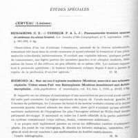 0190 - Page 138 - Analyses. Neurologie. Études générales. Liquide céphalo-rachidien. Zeiner-Henriksen (K.). Formation de cristaux dans le liquide cérébro-spinal et leur valeur diagnostique (Crystalformations in the spinal-fluid and their diagnostic significance). The Journal of Neurology and Psychopathology... / Études spéciales. Cerveau (Lésions). Benjamins (C. E.) et Verbeek (F. A. L. J.). Pneumatocèle frontale interne et ostéome du sinus frontal. Les Annales d'oto-laryngologie... / Biemond (A.). Sur un cas d'aplasie nucléaire (Moebius) associé à une arhinencéphalie (Ueber einen Fall von Kernaplasie (Moebius) kombiniert mit Arhinencephalie). Acta psychiatrica et neurologica... / Finkelstein (Francis E.). Sur deux cas d'anophtalmie congénitale avec considérations particulières sur les voies optiques centrales (Uber zwei Fälle von Anophtalmus congenitus mit besonderer Berücksichtigung der zentralen optischen Bahnen). Archives suisses de neurologie et de psychiatrie...