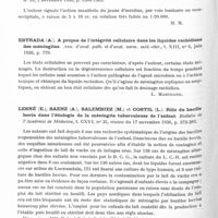 0344 - Page 292 - Analyses. Neurologie. Études spéciales. Méningites. Elkington (J. St. C.). Méningite séreuse spinale circonscrite (arachnoïdite spinale) (Meningitis serosa circumscripta spinalis (spinal arachnoiditis). Brain... / Eschbach (H.). Le jaune d'acridine dans le traitement de la méningite cérébro-spinale. Bulletins et mémoires de la Société médicale des hôpitaux de Paris... / Estrada (A.). A propos de l'intégrité cellulaire dans les liquides rachidiens des méningites. Ann. d'anat. path. et d'anat. norm. méd.-chir... / Lesné (E.), Saenz (A.), Salembiez (M.) et Costil (L.). Rôle du bacille bovin dans l'étiologie de la méningite tuberculeuse de l'enfant. Bulletin de l'Académie de médecine... / Tempea (V.). L'état préméningitique. Les annales d'oto-laryngologie...