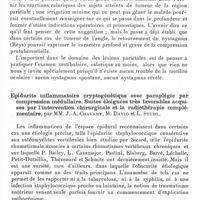 0547 - Page 499 - Société de neurologie de Paris. Séance du 8 avril 1937. Communications. Troubles vestibulo-oculaires curieux (Nystagmus clonique provoqué) dans un nouveau cas de tumeur temporo-pariétale profonde, par MM. J.-A. Barré et Corino d'Andrade / Epidurite inflammatoire cryptogénétique avec paraplégie par compression médullaire. Suites éloignées très favorables acquises par l'intervention chirurgicale et la radiothérapie complémentaire, par MM. J.-A. Chavany, M. David et L. Stuhl