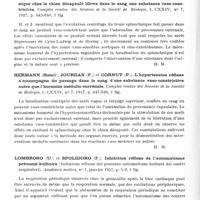 0588 - Page 540 - Analyses. Neurologie. Études générales. Physiologie. Giroud (A.), Ratsimamanga (R.), Rabinowicz (M.) et Chalopin (H.). Comportement particulier de l'hypophyse vis-à-vis de l'acide ascorbique. Comptes rendus des séances de la Société de biologie... / Hermann (Henri) et Jourdan (F.). L'excitation centrifuge du nerf splanchnique chez le chien décapsulé libère dans le sang une substance vaso-constrictive, Comptes rendus des séances de la Société de biologie... / Hermann (Henri), Jourdan (F.) et Cornut (P.). L'hypertension réflexe s'accompagne du passage dans le sang d'une substance vaso-constrictive autre que l'hormone médullo-surrénale. Comptes rendus des séances de la Société de Biologie... / Lombroso (U.) et Spolidoro (F.). Inhibition réflexe de l'automatisme présumé bulbaire (Inibizione riflessa del presunto automatismo bulbare dei centri respiratori). Academia medica... / Tower (Sarah S.). Activité extrapyramidale du cortex cérébral du chat : motilité et inhibition (Extrapyramidal action from the cat's cerebral cortex : motor and inhibitory). Brain...