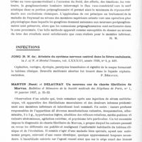 0590 - Page 542 - Analyses. Neurologie. Études générales. Physiologie. White (James C.), Okelberry (Alfred M.) et Whitelaw (George P.). Tonus vaso-moteur artériel après énevation (Vasomotor tonus of the denervated artery). Archives of Neurology and Psychiatry... / Infections. Jong (R. N. de). Atteinte du système nerveux central dans la fièvre ondulante, in J. of N. et Mental Diseases... / Martin (René) et Delaunay. Un nouveau cas de chorée fibrillaire de Morvan. Bulletins et mémoires de la Société médicale des hôpitaux de Paris... / Penta (Pasquale). Sur un cas de spondylite mélitococcique (Sopra un caso di spondilite da brucellosi). Rivista di Neurologia...