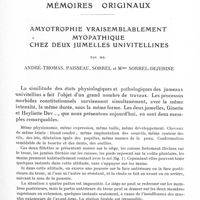 0615 - Page 567 - Mémoires originaux. Amyotrophie vraisemblablement myopathique chez deux jumelles univitellines, par MM. André-Thomas, Paisseau, Sorrel et Mme Sorrel-Dejerine
