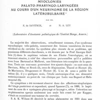 0633 - Page 585 - Mémoires originaux. Myoclonies palato-pharyngo-laryngées au cours d'un neurinome de la région latérobulbaire, par MM. E. de Savitsch et R. A. Ley (Laboratoire d'anatomie pathologique de l'Institut Bunge, Anvers)