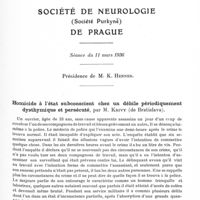 0691 - Page 643 - Société de neurologie (Société Purkyne) de Prague. Séance du 11 mars 1936. Homicide à l'état subconscient chez un débile périodiquement dysthymique et persécuté, par M. Krivy...
