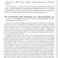 0692 - Page 644 - Société de neurologie (Société Purkyne) de Prague. Séance du 11 mars 1936. Homicide à l'état subconscient chez un débile périodiquement dysthymique et persécuté, par M. Krivy... / Cas d'encéphalite aiguë épidémique avec oedème papillaire, par M. Sercl. (Présentation du malade. Service neuropsychiatrique de l'hôpital militaire de Prague)...