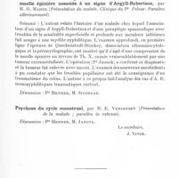 0697 - Page 649 - Société de neurologie (Société Purkyne) de Prague. Séance du 13 mai 1936. Atrophie de Charcot-Marie-Tooth, avec hyperréflexie rotulienne, par M. R. Schwarz (Présentation du malade, clinique du Pr Hynek, groupement neurologique du Pr Henner) / Sur les difficultés de diagnostic dans un cas de tumeur de la moelle épinière associée à un signe d'Argyll-Robertson, par M. H. Mahon (Présentation du malade. Clinique du Pr Pelnar) / Psychose du cycle menstruel, par M. E. Vencovsky (Présentation de la malade)