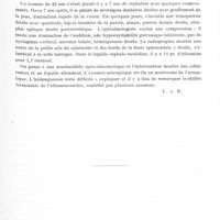 0701 - Page 653 - Sociétés. Groupement belge d'études oto-neuro-ophtalmologiques et neuro-chirurgicales. Séance du 20 mars 1937. Myoclonies vélo-palato-laryngées au cours d'un neurinome latéro-bulbaire, par MM. de Savitch et R.-A. Ley / Neurinome de l'acoustique et arachnoïdite opto-chiasmatique, par MM. van Bogaert, P. Martin et Helsmoortel