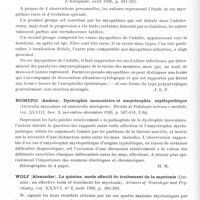 0736 - Page 688 - Analyses. Neurologie. Études spéciales. Muscles. Kennedy (Foster) et Wolf (Alexander). Recherches sur la quinine et la prostigmine dans le traitement de la myotonie et de la myasthénie. Archives of Neurology and Psychiatry... / Roger (H.), Alliez (J.) et Paillas (J. E.). Les myopathies de l'adulte. L'Encéphale... / Romero (Andrea). Dystrophie musculaire et amyotrophie myélopathique (Distrofia musculare ed amiotrofie mielogene). Rivista di Patologia nervosa e mentale... / Wolf (Alexander). La quinine, mode effectif de traitement de la myotonie (Quinine : an effective form of treatment for myotonia). Archives of Neurologie and Psychiatry... / Maladies héréditaires et familiales. Beauchesne. Sur un cas de maladie familiale à prédominance spinale. Sud médical et chirurgical...