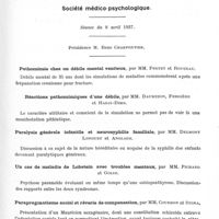 0821 - Page 771 - Sociétés. Société d'oto-neuro-ophtalmologie du Sud-Est. Séance du 15 février 1937. Syndrome de Laurence-Moon-Biedl (rétinite pigmentaire avec polydactylie), par MM. H. Roger et G. Farnarier / Société médico-psychologie. Séance du 8 avril 1937. Pathomimie chez un débile mental vaniteux, par MM. Fretet et Rougeau / Réactions pathomimiques d'une débile, par MM. Daumezon, Ferdière et Hadji-Dimo / Paralysie générale infantile et neurosyphilis familiale, par MM. Delmont Longuet et Anglade / Un cas de maladie de Lobstein avec troubles mentaux, par MM. Pichard et Golse / Parapragmatisme social et rêverie de compensation, par MM. Courbon et Stora / Erotomanie, délire de liaison flatteuse, par M. Fretet