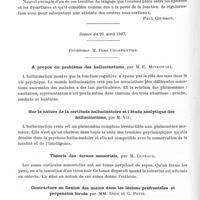 0822 - Page 772 - Sociétés. Société médico-psychologie. Séance du 8 avril 1937. Schizose avec syndrome érotomaniaque et mystique, par MM. Ferdière et Fortineau / Rythme verbal progressif jusqu'à la complainte chez une persécutée sénile, par MM. Guiraud, Daumezon et Ferdière / Séance du 26 avril 1937. A propos du problème des hallucinations, par M. E. Minkowski / Sur la nature de la certitude hallucinatoire et l'étude analytique des hallucinations, par M. Vié / Théorie des écrans sensoriels, par M. Guiraud / Contracture en flexion des mains dans les lésions préfrontales et propension forcée par MM. Dide et G. Petit / Anorexie mentale et hypophyse, par MM. R. et M. Rougean