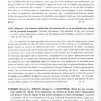 0842 - Page 792 - Analyses. Neurologie. Études générales. Physiologie. Corteggiani (Elisabeth). Recherches sur l'acétylcholine libre et combinée dans le cerveau. Comptes rendus des séances de la Société de biologie... / Fog (Mogens). Circulation cérébrale. La réaction des artères piales à une chute de la pression sanguine (Cerebral circulation. The reaction of the pial arteries to a fall in blood pressure). Archives of Neurology and Psychiatry... / Forbes (Henry S.), Nasson (Gladys I.) et Wortman (Ruth C.). La circulation cérébrale. XLIV. Vaso-dilatation au niveau de la pie-mère consécutive à la stimulation du vague et des nerfs aortiques et sino-carotidiens (Cerebral circulation. XLIV. Vasodilatation in the pia following stimulation of the vagus, aortic and carotid sinus nerves. Archives of Neurology and Psychiatry...