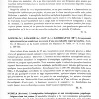0863 - Page 813 - Analyses. Neurologie. Études spéciales. Encéphalites. Inada (Ryokichi). Du mode d'infection dans l'encéphalite épidémique. La Presse médicale... / Loeper (M.), Lemaire (A.), Roy (L.) et Loewe-Lyon (Mme). Groupement symptomatique inhabituel au cours d'une encéphalite aiguë primitive. Bulletins et mémoires de la Société médicale des hôpitaux de Paris... / Nurzia (Priamo). L'encéphalite léthargique et ses conséquences psychopathiques chez les jeunes (L'encefalite letargica e le sue conseguenze psicopatiche nei giovani). Annali dell' Ospedale psichiatrico di Perugia...