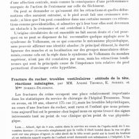 0106 - Page 64 - Société de neurologie de Paris. Séance du 6 janvier 1941. Communications. Atrophie globale du pied consécutive à une fracture de cuisse. Analogie avec le syndrome de Volkmann, par MM. André Thomas et Georges Huc / Fracture du rocher, troubles vestibulaires, attitude de la tête, réactions méningés, par MM. André Thomas, E. Sorrel et Mme Sorrel-Déjerine