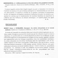 0322 - Page 280 - Analyses. Neurologie. Études générales. Anatomie. Rojas (P.) et Szepsenwol (J.). L'origine des cellules de la gaine de Schwann étudiée in vitro. Comptes rendus des séances de la Société de biologie... / Szepsenwol (J.). Différenciation in vitro des cellules des ganglions sensitifs. Comptes rendus des séances de la Société de biologie... / Physiologie. Binet (Léon) et Duhamel (Georges). La ration alimentaire et le travail cérébral. Bulletin de l'Académie de médecine... / Bremer (Frédéric). Du mécanisme de l'afterdischarge centrale. Livro de Homenagem aos Professores A. et M. de Almeida, Rio Janeiro...