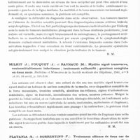 0420 - Page 378 - Analyses. Neurologie. Études générales. Moelle. Lereboullet (J.) et Puech (P.) (présentation M. Guillain). Tumeur de la moelle cervicale haute avec prolongement intracranien simulant la sclérose latérale amyotrophique. Opération. Guérison. Bulletins et mémoires de la Société médicale des hôpitaux... / Milhit (J.), Fouquet (J.) et Raynaud (M.). Myélite aiguë transverse, vraisemblablement infectieuse ; traitement sulfamidé ; guérison complète en deux mois. Bulletins et mémoires de la Société médicale des hôpitaux... / Platania (S.) et Sorrentino (F.). Traitement efficace de deux cas de myélite aiguë primitive par l'iodothérapie intradurale et intraveineuse (Trattamento efficace con la iodoterapia endodurale ed endovenosa di due casi di mielite acuta primitiva). Il Policlinico (sezione pratica)...